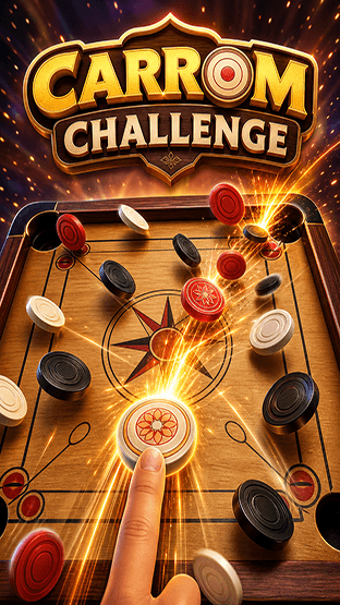 Carrom Challenge